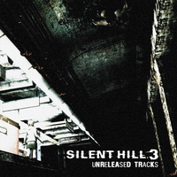 Silent Hill 3 Unreleased Tracks