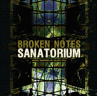 Broken Notes Sanatorium